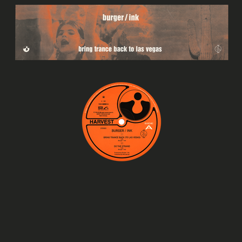 BURGER/INK – BRING TRANCE BACK