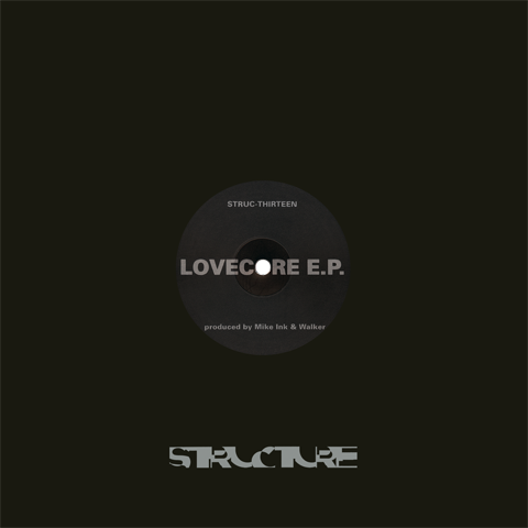 MIKE INK & WALKER - LOVECORE E.P.