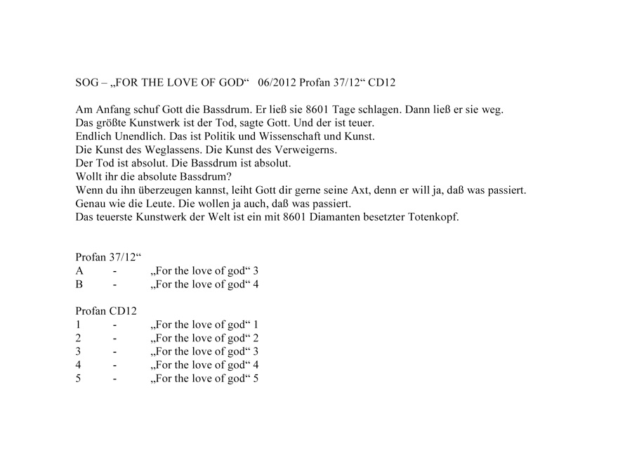 SOG - „FOR THE LOVE OF GOD“ PROFAN CD12 INFOTEXT
