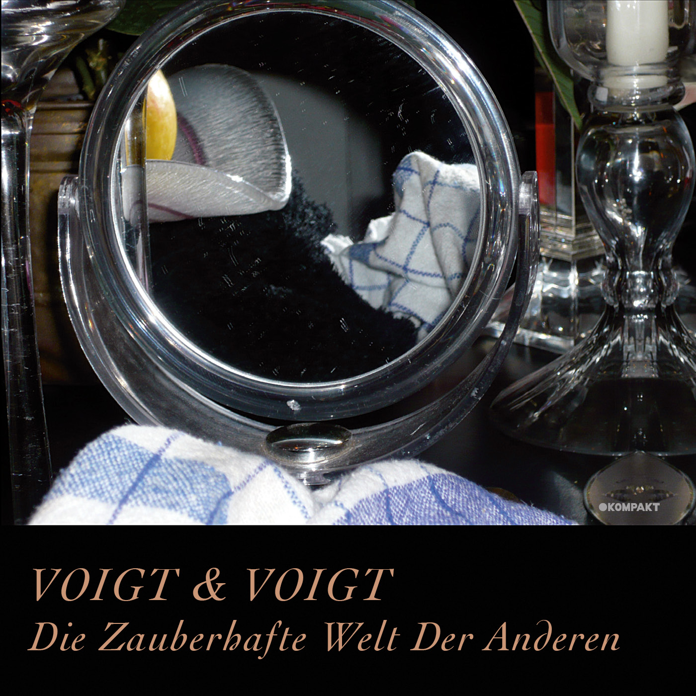 VOIGT & VOIGT - DIE ZAUBERHAFTE WELT DER ANDEREN